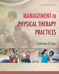 Management in Physical Therapy Practices, 2nd