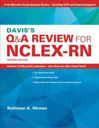 Davis's Q&A Review For the NCLEX-RN, 2nd