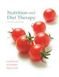Nutrition and Diet Therapy, 6th
