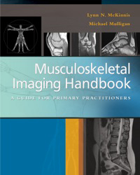 Musculoskeletal Imaging Handbook : A Guide for Primary Practitioners, 1st