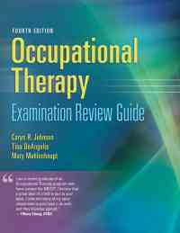 Occupational Therapy Examination Review Guide, 4th