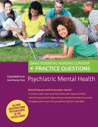 Psychiatric Mental Health Davis Essential Nursing Content + Practice Questions