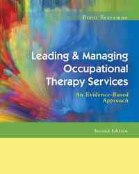 Leading and Managing Occupational Therapy Services, 2nd