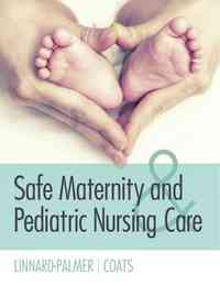 Safe Maternity and Pediatric Care