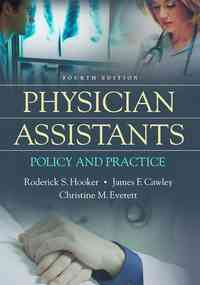 Physician Assistants: Policy and Practice, 4th