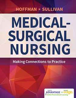 Davis Advantage for Medical-Surgical Nursing: Making Connections to Practice, 1st