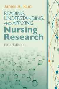 Reading, Understanding, and Applying Nursing Research, 5th