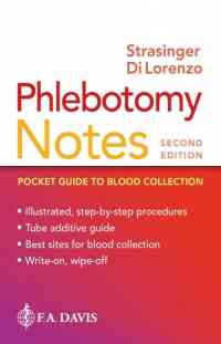 Phlebotomy Notes: Pocket Guide to Blood Collection, 2nd