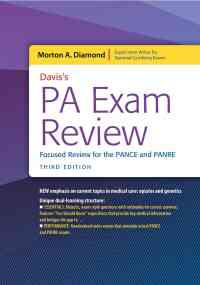 Davis's PA Exam Review: Focused Review for the PANCE and PANRE, 3rd