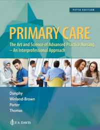 Primary Care: Art and Science of Advanced Practice Nursing - An Interprofessional Approach, 5th