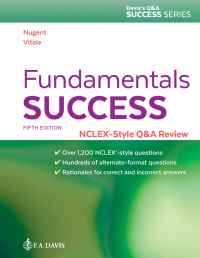 Fundamentals Success: NCLEX®-Style Q&A Review, 5th