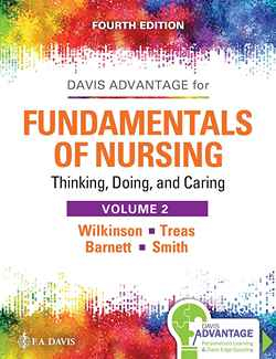 Fundamentals of Nursing - Vol 2: Thinking, Doing, and Caring, 4th