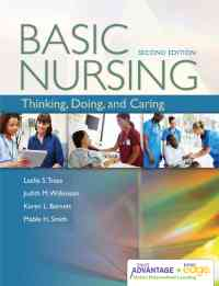 Basic Nursing: Thinking, Doing, and Caring with Davis Advantage and Davis Edge, 2nd