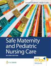 Safe Maternity & Pediatric Nursing Care, 2nd