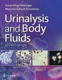 Urinalysis and Body Fluids, 7th