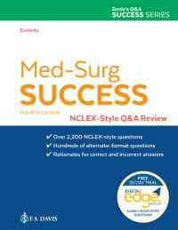 Med-Surg Success: NCLEX-Style Q&A Review, 4th