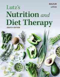 Lutz's Nutrition and Diet Therapy, 8th