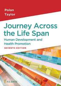 Journey Across the Life Span: Human Development and Health Promotion, 7th