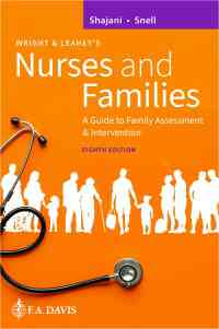 Wright & Leahey's Nurses and Families: A Guide to Family Assessment and Intervention, 8th