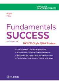 Fundamentals Success: NCLEX®-Style Q&A Review, 6th