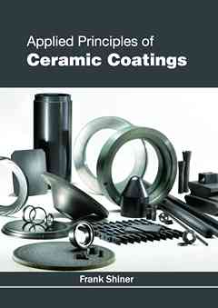 Applied Principles of Ceramic Coatings