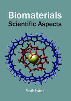 Biomaterials: Scientific Aspects