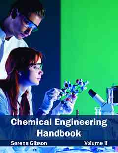 Chemical Engineering Handbook: Volume II