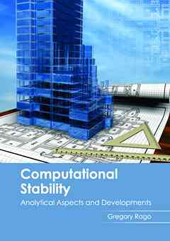 Computational Stability: Analytical Aspects and Developments
