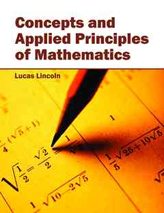 Concepts and Applied Principles of Mathematics