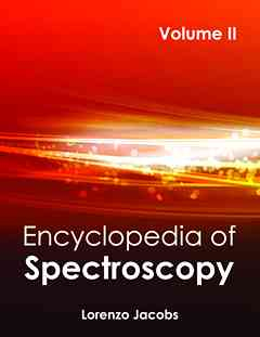 Encyclopedia of Spectroscopy: Volume II