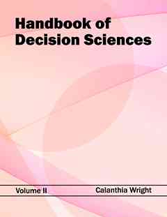 Handbook of Decision Sciences: Volume II