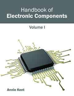 Handbook of Electronic Components: Volume I