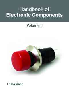 Handbook of Electronic Components: Volume II