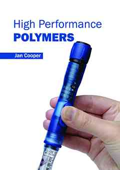 High Performance Polymers