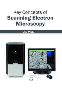 Key Concepts of Scanning Electron Microscopy