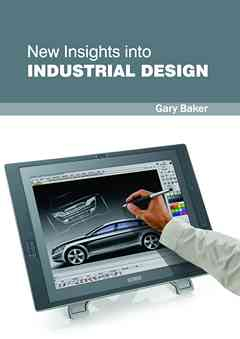 New Insights Into Industrial Design