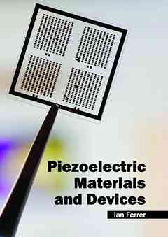 Piezoelectric Materials and Devices