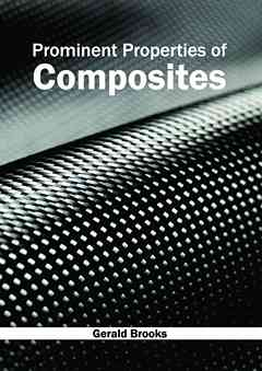 Prominent Properties of Composites
