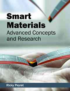 Smart Materials: Advanced Concepts and Research