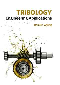 Tribology: Engineering Applications