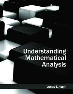 Understanding Mathematical Analysis