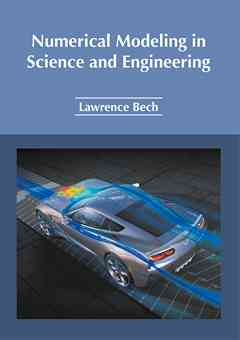 Numerical Modeling in Science and Engineering