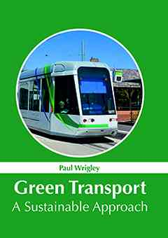 Green Transport: A Sustainable Approach