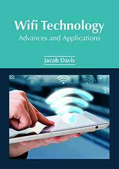Wifi Technology: Advances and Applications