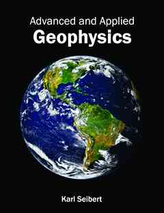 Advanced and Applied Geophysics