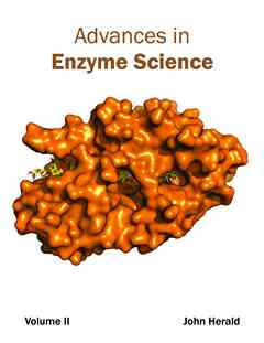 Advances in Enzyme Science: Volume II
