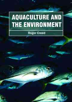 Aquaculture and the Environment