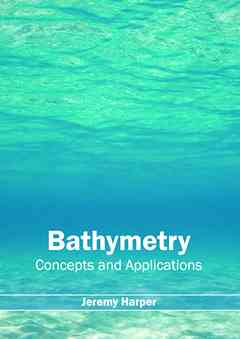 Bathymetry: Concepts and Applications