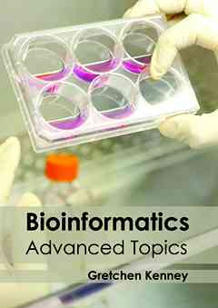 Bioinformatics: Advanced Topics