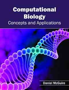 Computational Biology: Concepts and Applications
